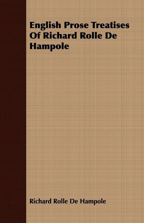 Produktbild: English Prose Treatises Of Richard Rolle De Hampole