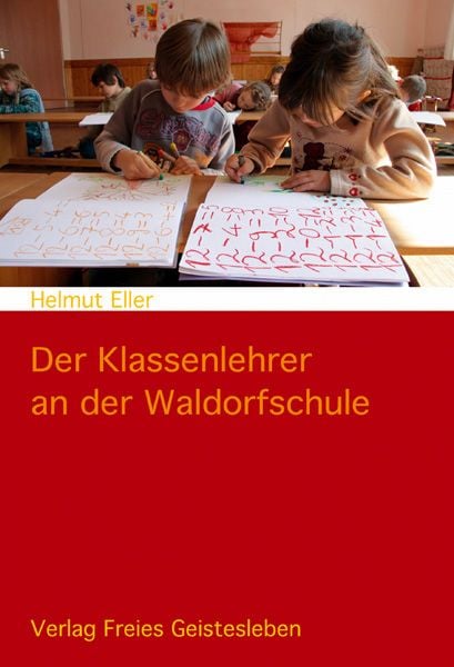 Produktbild: Der Klassenlehrer an der Waldorfschule