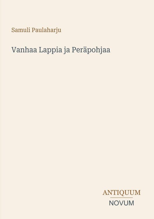 Produktbild: Vanhaa Lappia ja Per&auml;pohjaa