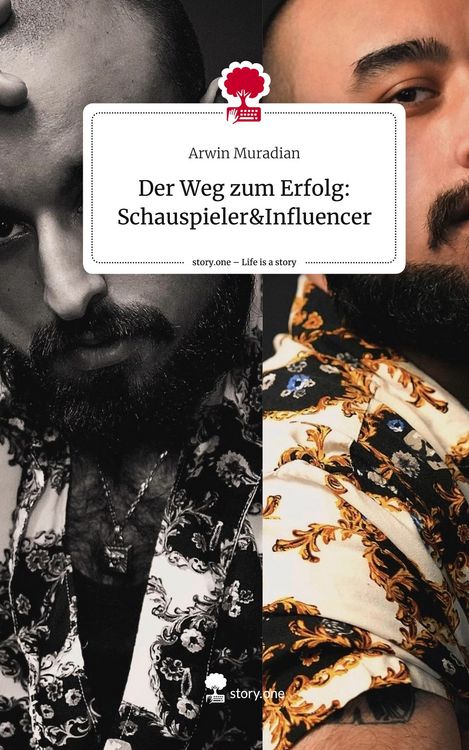 Produktbild: Der Weg zum Erfolg: Schauspieler&Influencer. Life is a Story - story.one