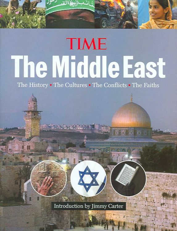 Produktbild: Time: The Middle East: The History, the Cultures, the Conflicts, the Faiths