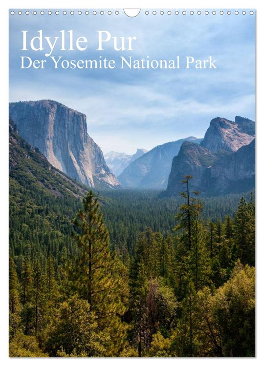 Produktbild: Idylle Pur - Der Yosemite National Park (Wandkalender 2026 DIN A3 hoch), CALVENDO Monatskalender
