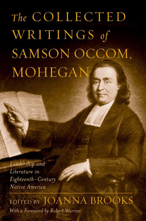 Produktbild: The Collected Writings of Samson Occom, Mohegan