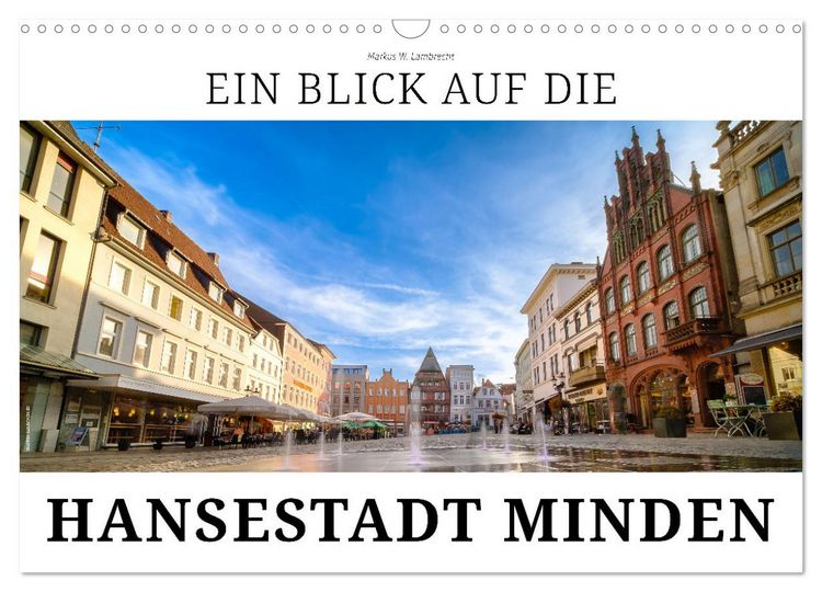Produktbild: Ein Blick auf die Hansestadt Minden (Wandkalender 2026 DIN A3 quer), CALVENDO Monatskalender
