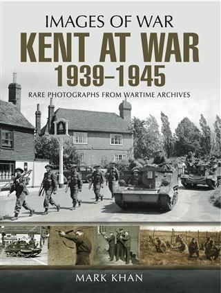Produktbild: Kent at War 1939 to 1945