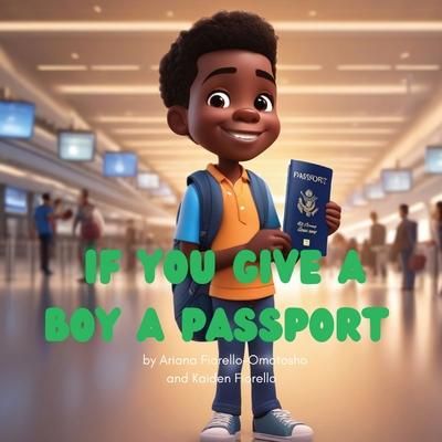 Produktbild: If You Give a Boy a Passport