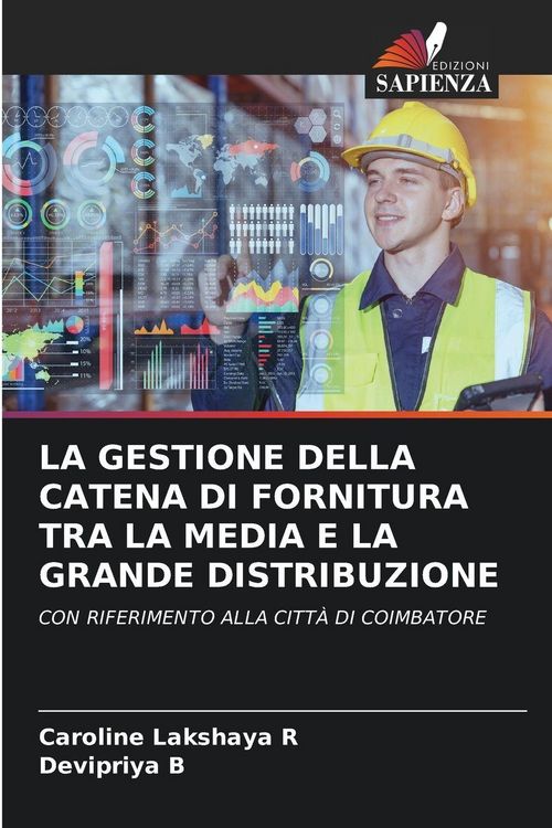 Produktbild: La Gestione Della Catena Di Fornitura Tra La Media E La Grande Distribuzione