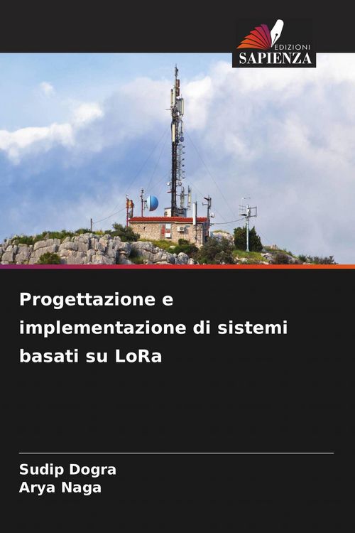 Produktbild: Progettazione e implementazione di sistemi basati su LoRa
