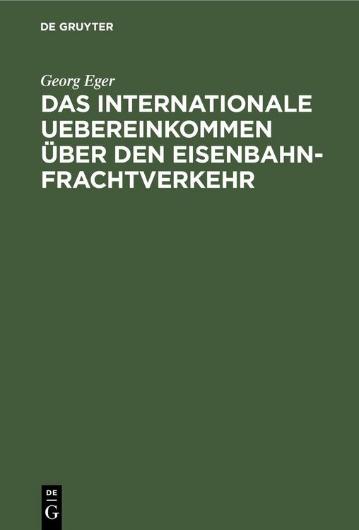 Produktbild: Das internationale Uebereinkommen &uuml;ber den Eisenbahn-Frachtverkehr