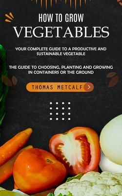 Produktbild: How to Grow Vegetables