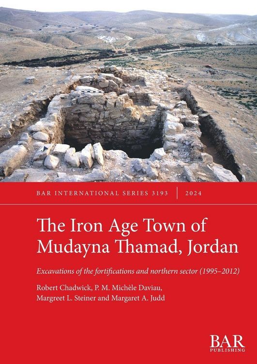 Produktbild: The Iron Age Town of Mudayna Thamad, Jordan