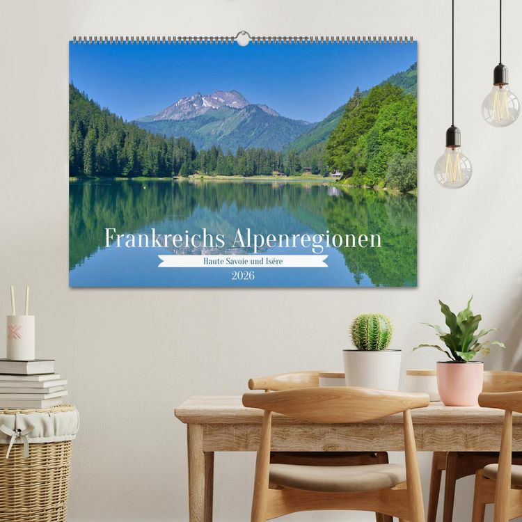 Produktbild: Frankreichs Alpenregionen (Wandkalender 2026 DIN A2 quer), CALVENDO Monatskalender