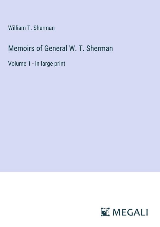 Produktbild: Memoirs of General W. T. Sherman