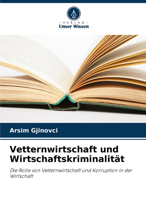 Produktbild: Vetternwirtschaft und Wirtschaftskriminalit&auml;t