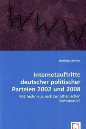 Produktbild: Schmidt, H: Internetauftritte deutscher politischer Parteien