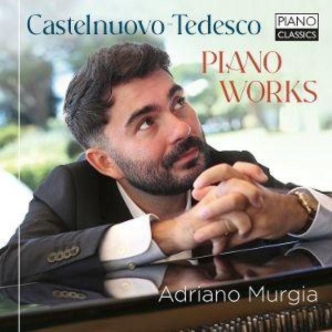 Produktbild: Murgia, A: Castelnuovo-Tedesco:Piano Works