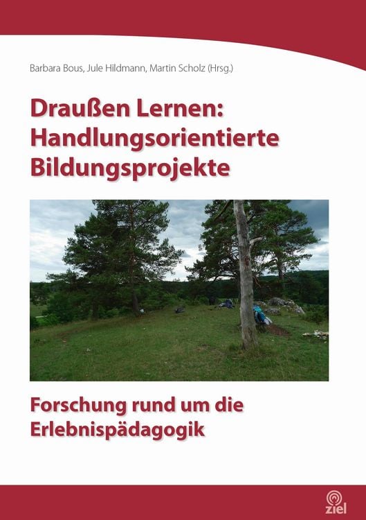 Produktbild: Drau&szlig;en Lernen: Handlungsorientierte Bildungsprojekte