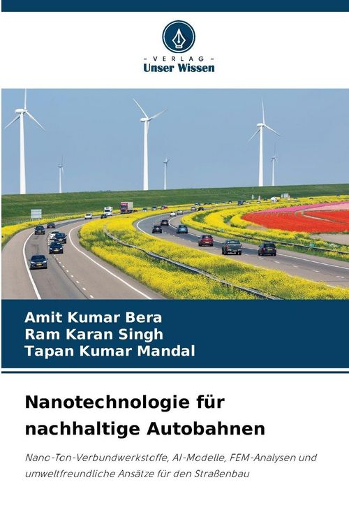 Produktbild: Nanotechnologie f&uuml;r nachhaltige Autobahnen