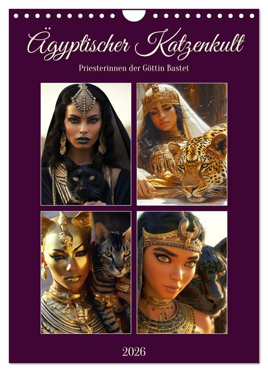 Produktbild: &Auml;gyptischer Katzenkult. Priesterinnen der G&ouml;ttin Bastet (Wandkalender 2026 DIN A4 hoch), CALVENDO Monatskalender