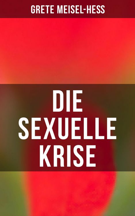 Produktbild: Die sexuelle Krise