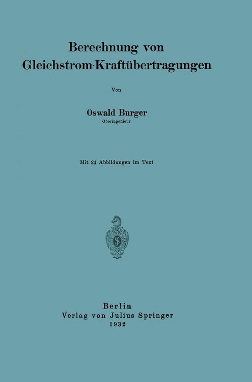 Produktbild: Berechnung von Gleichstrom-Kraft&uuml;bertragungen