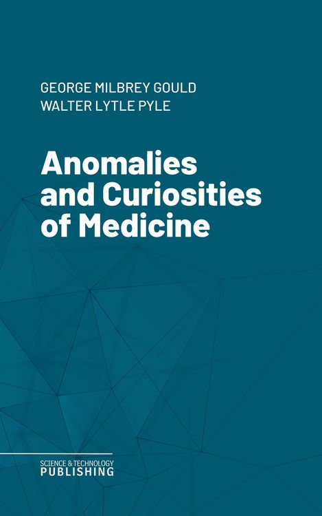 Produktbild: Anomalies and Curiosities of Medicine