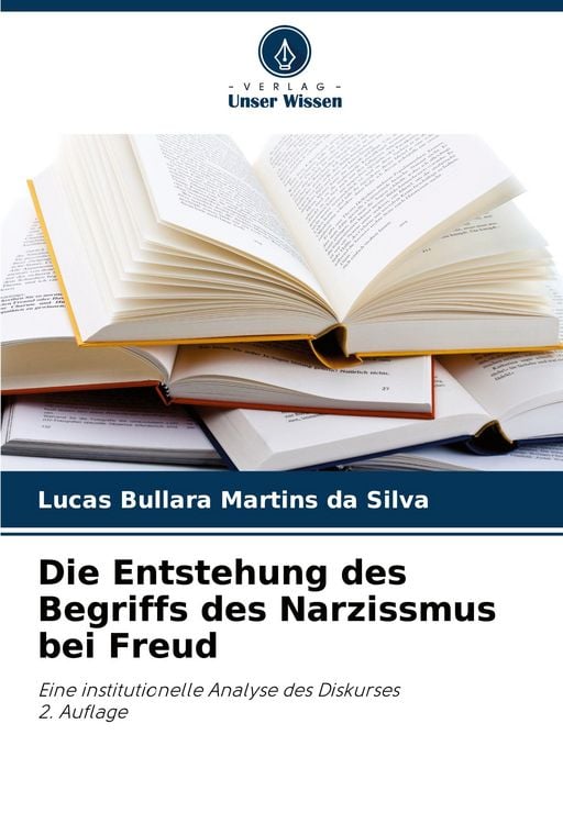 Produktbild: Die Entstehung des Begriffs des Narzissmus bei Freud