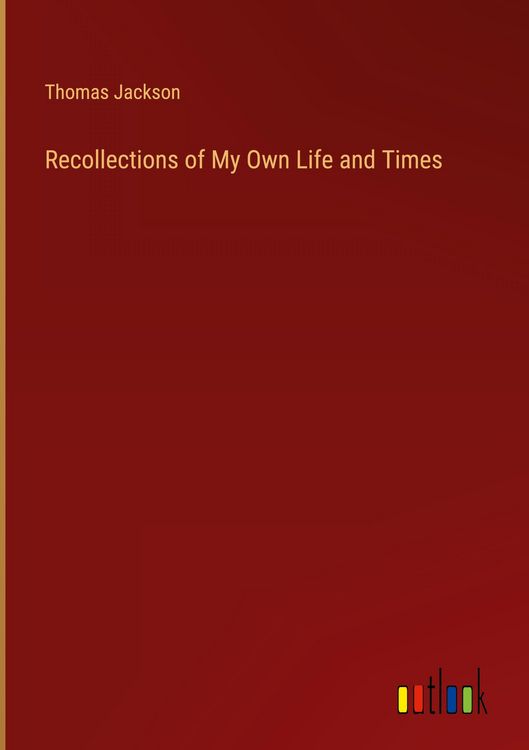 Produktbild: Recollections of My Own Life and Times