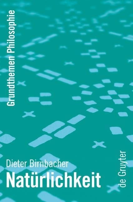 Bild vom Artikel Natürlichkeit vom Autor Dieter Birnbacher