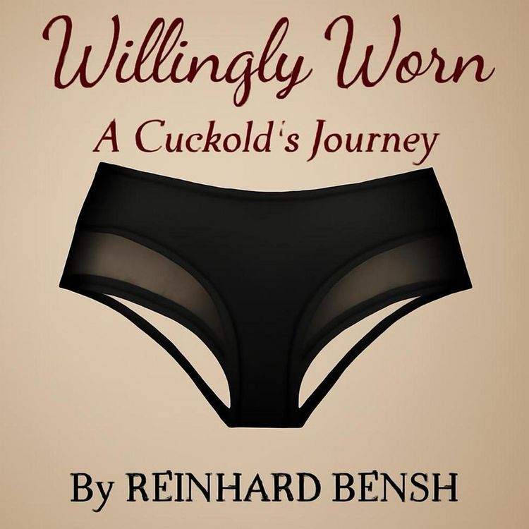 Produktbild: Willingly Worn, A Cuckold's Journey