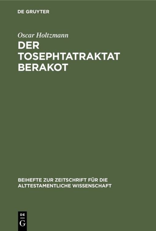 Produktbild: Der Tosephtatraktat Berakot