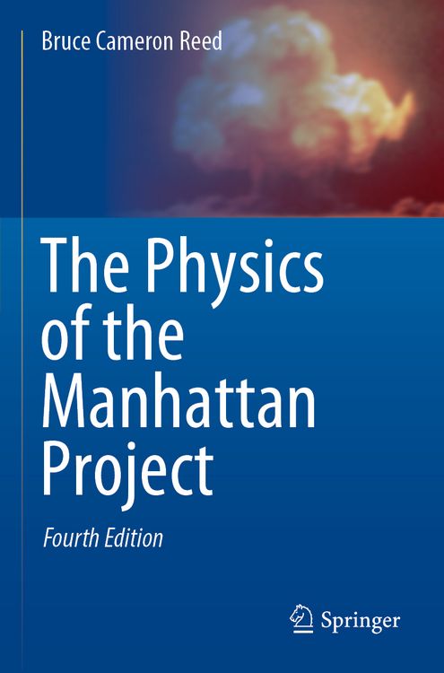 Produktbild: The Physics of the Manhattan Project