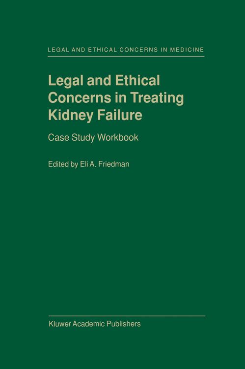 Produktbild: Legal and Ethical Concerns in Treating Kidney Failure