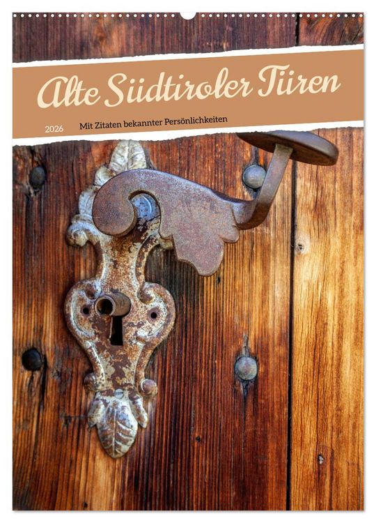 Produktbild: Alte S&uuml;dtiroler T&uuml;ren (Wandkalender 2026 DIN A2 hoch), CALVENDO Monatskalender