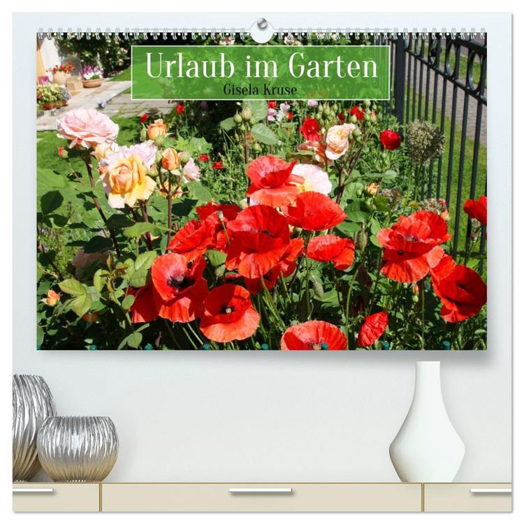 Produktbild: Urlaub im Garten (hochwertiger Premium Wandkalender 2026 DIN A2 quer), Kunstdruck in Hochglanz