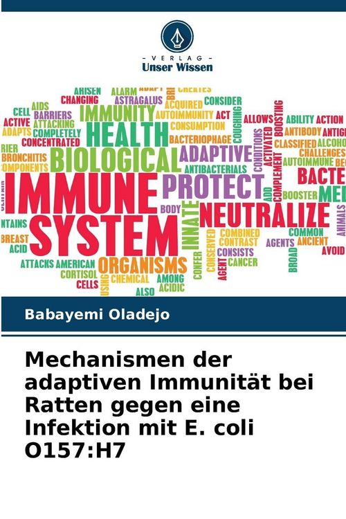 Produktbild: Mechanismen der adaptiven Immunit&auml;t bei Ratten gegen eine Infektion mit E. coli O157:H7