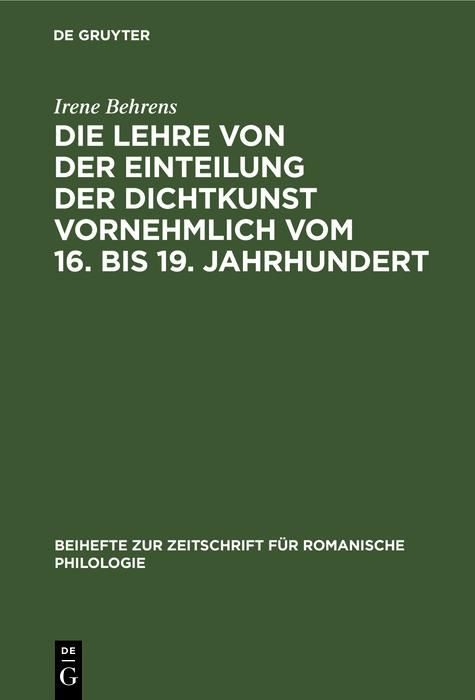 Produktbild: Die Lehre von der Einteilung der Dichtkunst vornehmlich vom 16. bis 19. Jahrhundert