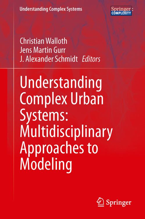 Produktbild: Understanding Complex Urban Systems: Multidisciplinary Approaches to Modeling