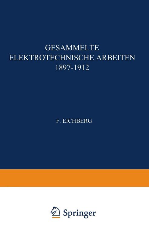 Produktbild: Gesammelte Elektrotechnische Arbeiten 1897-1912