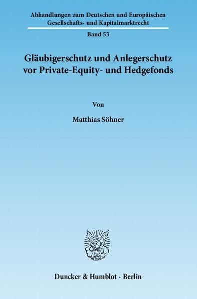 Produktbild: Gl&auml;ubigerschutz und Anlegerschutz vor Private-Equity- und Hedgefonds.