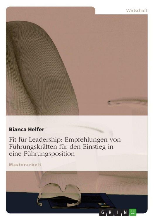Produktbild: Fit f&uuml;r Leadership: Empfehlungen von F&uuml;hrungskr&auml;ften f&uuml;r den Einstieg in eine F&uuml;hrungsposition