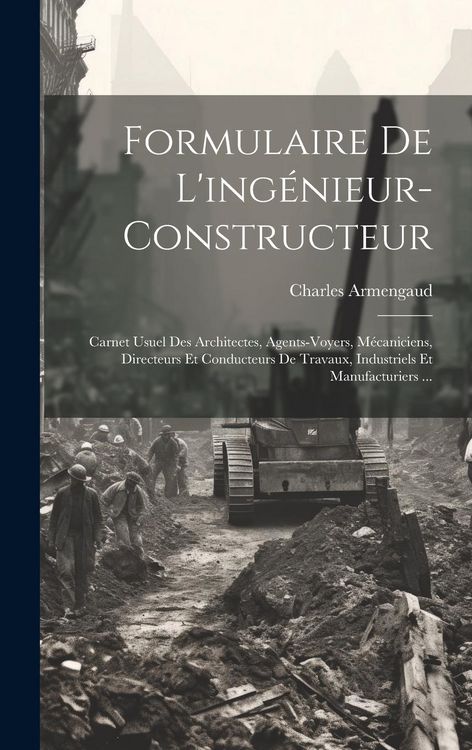 Produktbild: Formulaire De L'ing&eacute;nieur-Constructeur