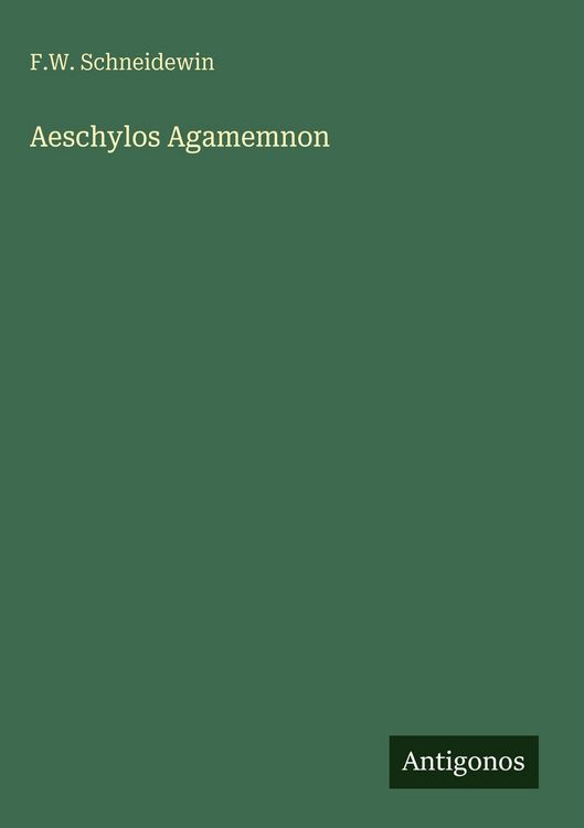 Produktbild: Aeschylos Agamemnon