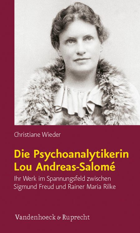 Produktbild: Die Psychoanalytikerin Lou Andreas-Salom&eacute;
