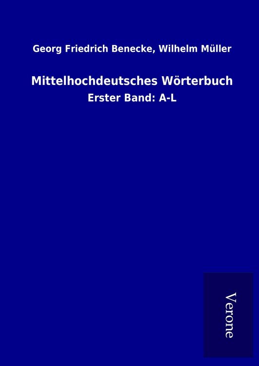 Produktbild: Mittelhochdeutsches W&ouml;rterbuch