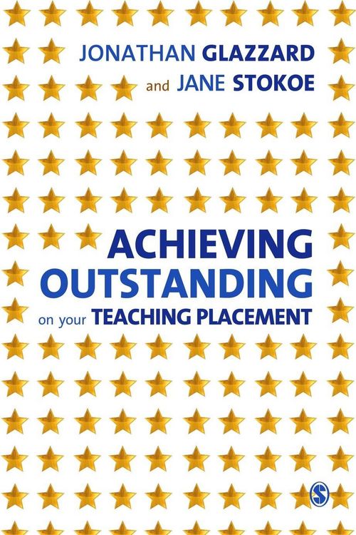Produktbild: Achieving Outstanding on your Teaching Placement