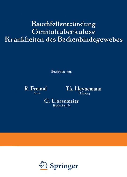 Produktbild: Bauchfellentz&uuml;ndung Genitaltuberkulose Krankheiten des Beckenbindegewebes