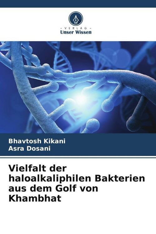Produktbild: Vielfalt der haloalkaliphilen Bakterien aus dem Golf von Khambhat