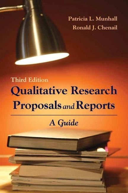 Produktbild: Munhall, P: Qualitative Research Proposals and Reports: A Gu
