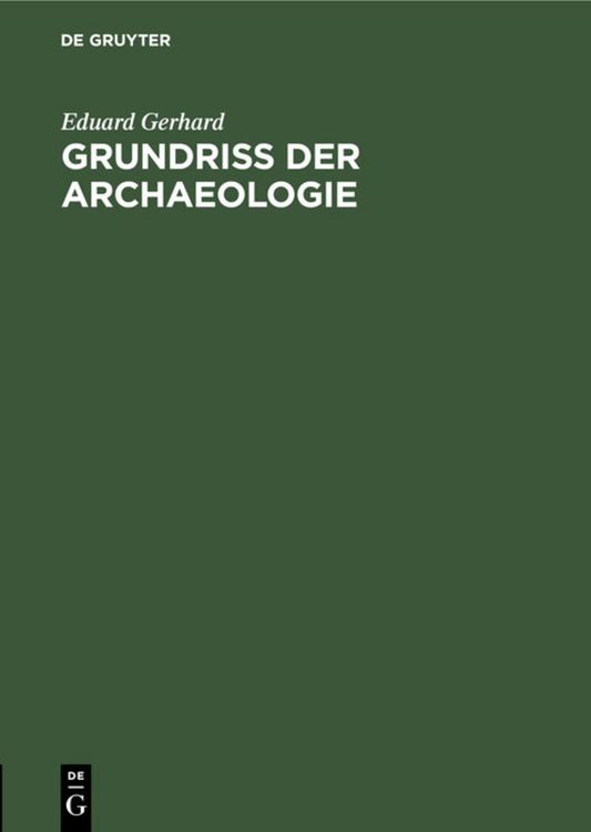 Produktbild: Grundriss der Archaeologie
